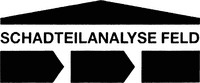 SCHADTEILANALYSE FELD