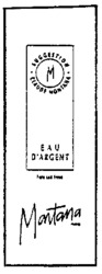 Montana EAU D'ARGENT