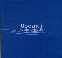 Upoznaj svoju prirodu