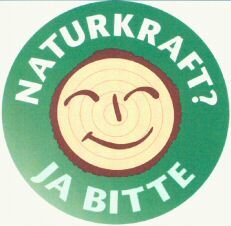 NATURKRAFT? JA BITTE
