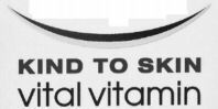 KIND TO SKIN vital vitamin