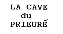 LA CAVE du PRIEURÉ