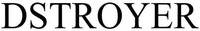 DSTROYER