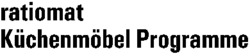 ratiomat Küchenmöbel Programme