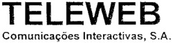 TELEWEB Comunicações Interactivas, S.A.