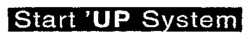 Start'UP System