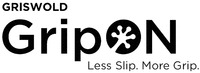 GRISWOLD GripON Less Slip. More Grip.