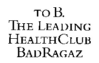 TO B.