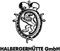 HALBERGERHÜTTE GmbH