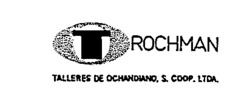 T ROCHMAN