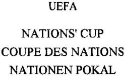 UEFA NATIONS'CUP COUPE DES NATIONS