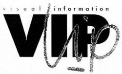 Visual information VIP vip