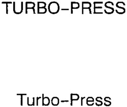 TURBO-PRESS