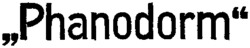 Phanodorm
