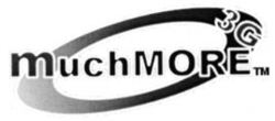 muchMORE 3G