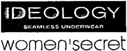 IDEOLOGY SEAMLESS UNDERWEAR women'secret