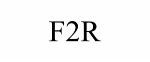 F2R