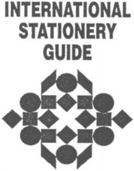 INTERNATIONAL STATIONERY GUIDE