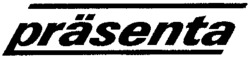 präsenta