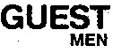 GUEST MEN