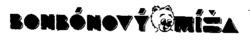 BONBONOVY MISA