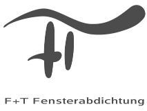 FT F+T Fensterabdichtung