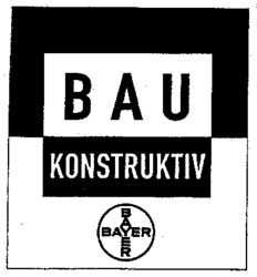 BAU KONSTRUKTIV BAYER