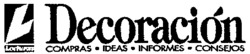 L Lecturas Decoración COMPRAS IDEAS INFORMES CONSEJOS
