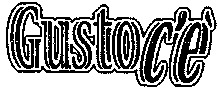 Gustoc'è
