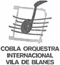 COBLA ORQUESTRA INTERNACIONAL VILA DE BLANES