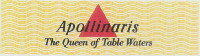 Apollinaris The Queen of Table Waters