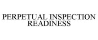 PERPETUAL INSPECTION READINESS