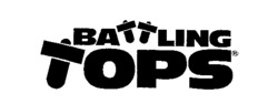 BATTLING TOPS