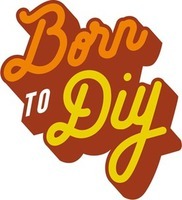 Born TO Diy
