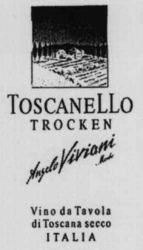TOSCANELLO TROCKEN