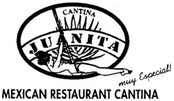 CANTINA JUANITA MEXICAN RESTAURANT CANTINA muy Especial!