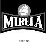 MIRELA SARDINE