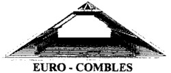 EURO - COMBLES