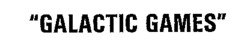 GALACTIC GAMES