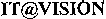 IT@VISION