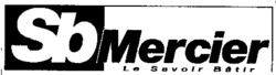 SbMercier Le Savoir Bâtir