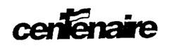 centenaire