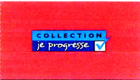 COLLECTION je progresse