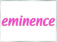 eminence
