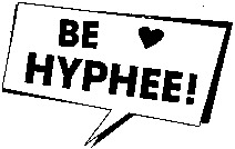 BE HYPHEE!