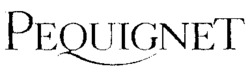 PEQUIGNET