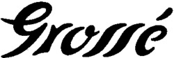 Grossé