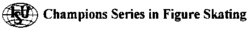 ISU Champions Series in Figure Skating