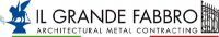 IL GRANDE FABBRO ARCHITECTURAL METAL CONTRACTING