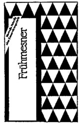 Frühmesner